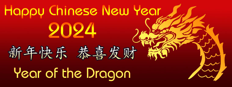 Happy Chinese New Year - 2024 Year of the Dragon